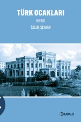 Türk Ocakları 1949-1970 - Kabalcı Yayınevi