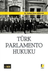 Türk Parlamento Hukuku - Adalet Yayınevi