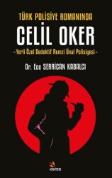 Türk Polisiye Romanında Celil Oker - Kriter Yayınları