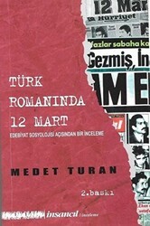 Türk Romanında 12 Mart - Edebiyat Sosyolojisi Açısından Bir İnceleme - İnsancıl Yayınları