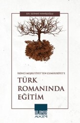 Türk Romanında Eğitim - Ihlamur Akademi