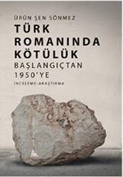 Türk Romanında Kötülük - Yitik Ülke Yayınları
