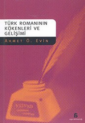 Türk Romanının Kökenleri ve Gelişimi - Agora Kitaplığı