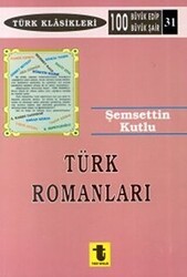 Türk Romanları Başlangıçtan Günümüze - Toker Yayınları