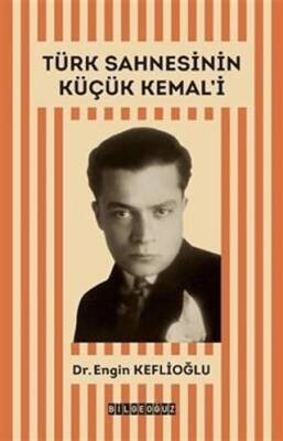 Türk Sahnesinin Küçük Kemal`i - 1