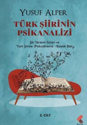 Türk Şiirinin Psikanalizi - 1