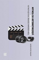 Türk Sineması Üzerine Yeni Söylemler: Çağdaş Temsiller, Çözümlemeler ve Türler - Palet Yayınları