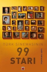 Türk Sinemasının 99 Starı - Elips Kitap