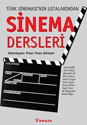 Türk Sineması’nın Ustalarından Sinema Dersleri - İnkılap Kitabevi