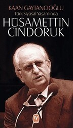 Türk Siyasal Yaşamında Hüsamettin Cindoruk - Tekin Yayınevi