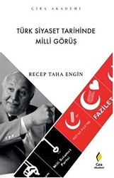 Türk Siyaset Tarihinde Milli Görüş - Çıra Yayınları