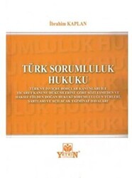 Türk Sorumluluk Hukuku - Yetkin Yayınları