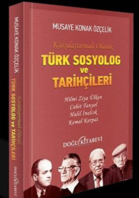Türk Sosyolog ve Tarihçileri - 1