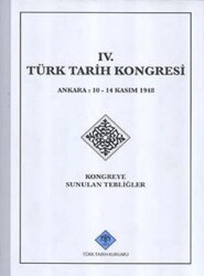 Türk Tarih Kongresi 04 - Türk Tarih Kurumu Yayınları