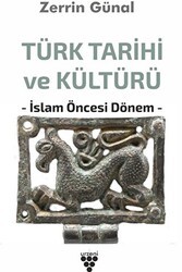 Türk Tarihi ve Kültürü - Urzeni Yayıncılık