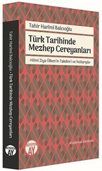 Türk Tarihinde Mezhep Cereyanları - Büyüyen Ay Yayınları