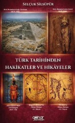 Türk Tarihinden Hakikatler ve Hikâyeler - Gülnar Yayınları