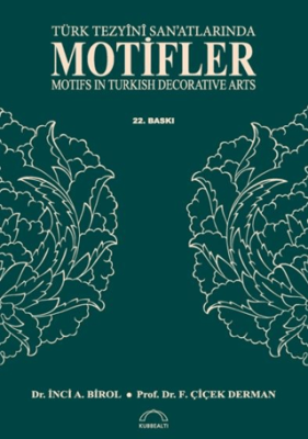 Türk Tezyini San`atlarında Motifler - 1