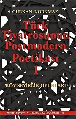 Türk Tiyatrosunun Postmodern Poetikası 1 - 1