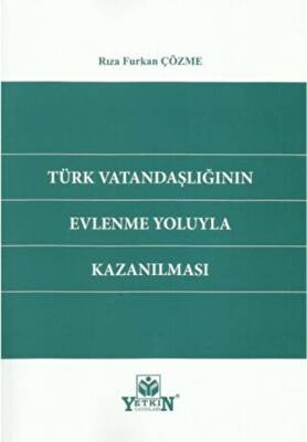 Türk Vatandaşlığının Evlenme Yoluyla Kazanılması - 1