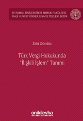 Türk Vergi Hukukunda İlişkili İşlem Tanımı - On İki Levha Yayınları