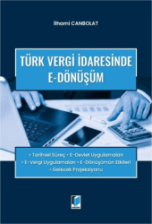 Türk Vergi İdaresinde E-Dönüşüm - Adalet Yayınevi