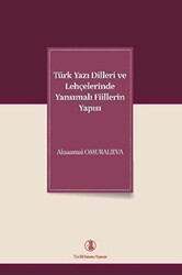 Türk Yazı Dilleri ve Lehçelerinde Yansımalı Fiillerin Yapısı - Türk Dil Kurumu Yayınları