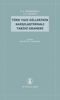 Türk Yazı Dillerinin Karşılaştırmalı Tarihi Grameri - 1