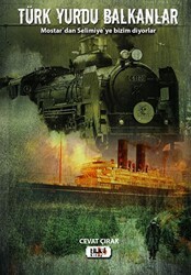 Türk Yurdu Balkanlar - Tilki Kitap