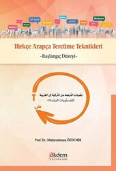 Türkçe Arapça Tercüme Teknikleri - Akdem Yayınları