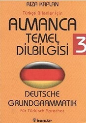 Türkçe Bilenler İçin Almanca Temel Dilbilgisi - 3 - İnkılap Kitabevi