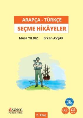 Türkçe Çevirileriyle Arapça Seçme Hikayeler 2. Kitap - 1