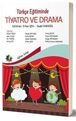 Türkçe Eğitiminde Tiyatro ve Drama - Eğiten Kitap