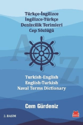 Türkçe-İngilizce İngilizce-Türkçe Denizcilik Terimleri Cep Sözlüğü - Turkish-English English-Turkish Naval Terms Dictionary - 1