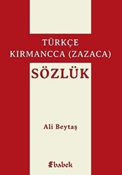 Türkçe-Kırmancca Zazaca Sözlük - Babek Yayınları