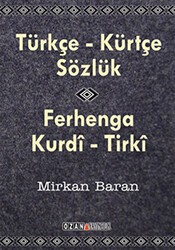 Türkçe - Kürtçe Sözlük - Ferhenga Kurdi - Tirki - Ozan Yayıncılık