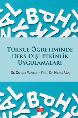 Türkçe Öğretiminde Ders Dışı Etkinlik Uygulamaları - 1