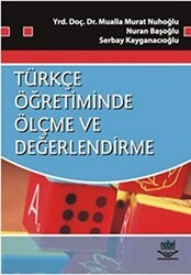 Türkçe Öğretiminde Ölçme ve Değerlendirme - Nobel Akademik Yayıncılık