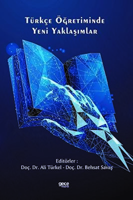 Türkçe Öğretiminde Yeni Yaklaşımlar - 1