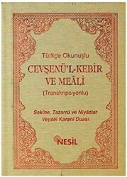 Türkçe Okunuşlu Cevşenü’l Kebir ve Meali Transkripsiyonlu - Nesil Yayınları