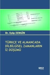 Türkçe ve Almancada Dilbilgisel Zamanların İz Düşümü - Gece Kitaplığı