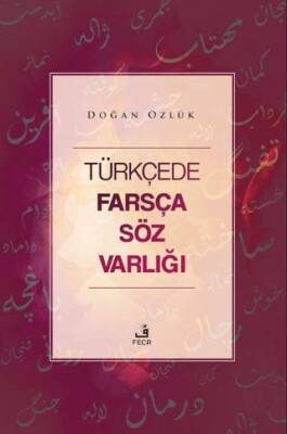 Türkçede Farsça Söz Varlığı - 1