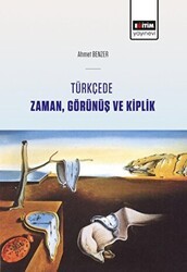 Türkçede Zaman, Görünüş ve Kiplik - Eğitim Yayınevi - Ders Kitapları