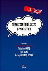 Türkçeden İngilizceye Çeviri Kitabı - Kriter Yayınları