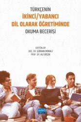 Türkçenin İkinci-Yabancı Dil Olarak Öğretiminde Okuma Becerisi - Nobel Akademik Yayıncılık