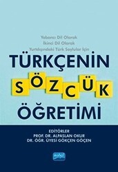 Türkçenin Sözcük Öğretimi - Nobel Akademik Yayıncılık