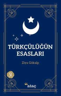Türkçülüğün Esasları - 1