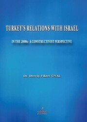 Turkey`s Relations With Israel - Astana Yayınları
