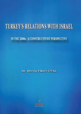 Turkey`s Relations With Israel - 1