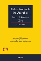 Türkisches Recht im Überblick – Türk Hukukuna Giriş - Seçkin Yayıncılık